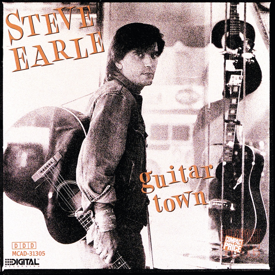 Steve Earle - Guitar Town